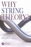 Miért a húrelmélet? - Why String Theory?