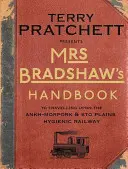 Mrs Bradshaw kézikönyve - Mrs Bradshaw's Handbook