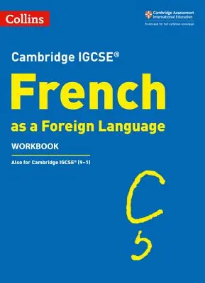 Cambridge Igcse (R) French as a Foreign Language Workbook (Francia mint idegen nyelv munkafüzet) - Cambridge Igcse (R) French as a Foreign Language Workbook