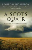 A Scots Quair: A Mearns-trilógia - A Scots Quair: The Mearns Trilogy