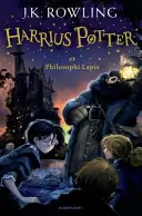 Harry Potter és a bölcsek köve (latin) - Harrius Potter et Philosophi Lapis (latin) - Harry Potter and the Philosopher's Stone (Latin) - Harrius Potter et Philosophi Lapis (Latin)