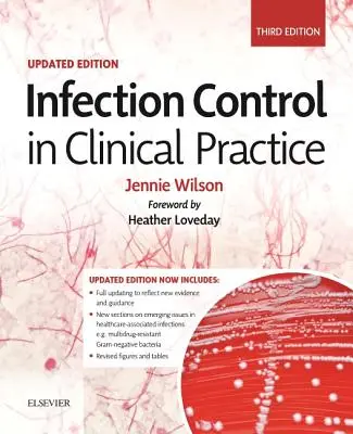 Infekciókontroll a klinikai gyakorlatban - frissített kiadás - Infection Control in Clinical Practice Updated Edition