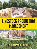 Állattenyésztési termelés menedzsment - Livestock Production Management