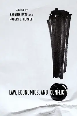 Jog, gazdaság és konfliktus - Law, Economics, and Conflict