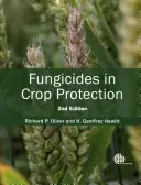 Gombaölő szerek a növényvédelemben - Fungicides in Crop Protection