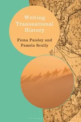 Transznacionális történelem írása - Writing Transnational History