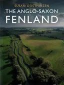 Az angolszász Fenland - The Anglo-Saxon Fenland