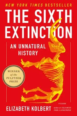 A hatodik kihalás: Egy természetellenes történet - The Sixth Extinction: An Unnatural History