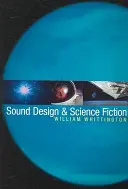 Hangtervezés és science fiction - Sound Design & Science Fiction