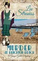 Gyilkosság a Brighton Beachen: egy hangulatos történelmi 1920-as évekbeli rejtély - Murder at Brighton Beach: a cozy historical 1920s mystery