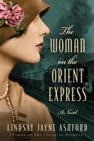 A nő az Orient Expresszen - The Woman on the Orient Express