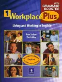 Workplace Plus 1 with Grammar Booster Food Services Job Pack (Munkahely Plus 1 nyelvtani erősítővel) Élelmiszeripari munkacsomag - Workplace Plus 1 with Grammar Booster Food Services Job Pack