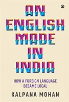 Egy angol Made in India - An English Made in India