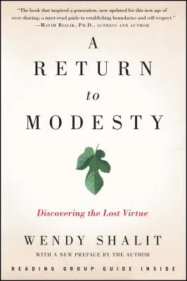 Visszatérés a szerénységhez: Az elveszett erény felfedezése - A Return to Modesty: Discovering the Lost Virtue