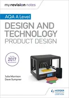 Az én revíziós jegyzeteim: AQA A Level Design and Technology: Terméktervezés - My Revision Notes: AQA A Level Design and Technology: Product Design