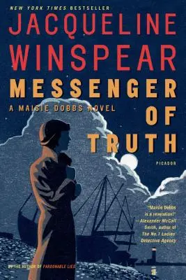 Az igazság hírnöke: Maisie Dobbs regénye - Messenger of Truth: A Maisie Dobbs Novel