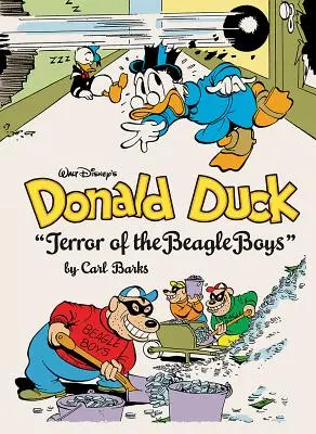 Walt Disney's Donald Duck Terror of the Beagle Boys: The Complete Carl Barks Disney Library Vol. 10. köt. - Walt Disney's Donald Duck Terror of the Beagle Boys: The Complete Carl Barks Disney Library Vol. 10