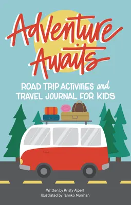 Tevékenységek és útinapló gyerekeknek - Road Trip Activities and Travel Journal for Kids