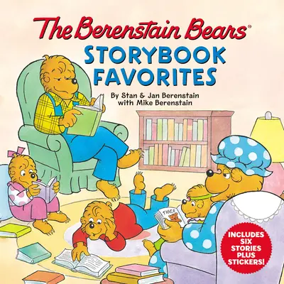 A Berenstain mackók mesekönyv kedvencei [matricákkal] - The Berenstain Bears Storybook Favorites [With Stickers]