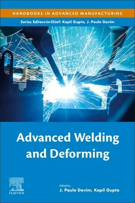 Haladó hegesztés és deformálás - Advanced Welding and Deforming