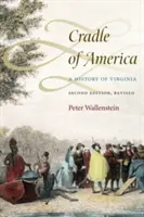 Amerika bölcsője: Virginia története - Cradle of America: A History of Virginia