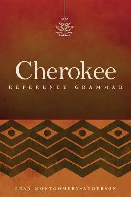 Cherokee referencia nyelvtan - Cherokee Reference Grammar