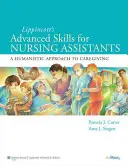 Lippincott Advanced Skills for Nursing Assistants: A humanista megközelítés az ápoláshoz [CDROM-mal] - Lippincott Advanced Skills for Nursing Assistants: A Humanistic Approach to Caregiving [With CDROM]