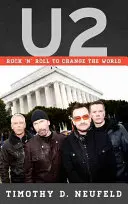 U2: Rock 'n' Roll to Change the World