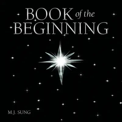 A kezdet könyve - Book of the Beginning