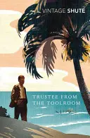 Důvěrník z nástrojárny - Trustee from the Toolroom