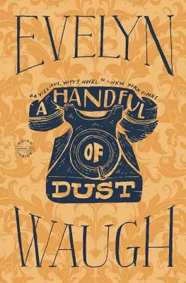 Egy maréknyi por - A Handful of Dust