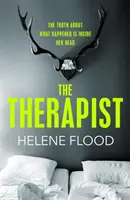 A terapeuta - Egy pszichológus elméjéből egy hátborzongató, a bőröd alá bújó belügyi thriller születik. - Therapist - From the mind of a psychologist comes a chilling domestic thriller that gets under your skin.