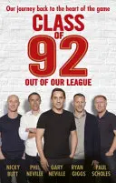 Třída 92: Mimo naši ligu - Class of 92: Out of Our League