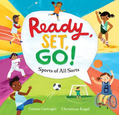 Vigyázz, kész, gyerünk!: Mindenféle sport - Ready, Set, Go!: Sports of All Sorts