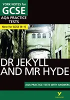 York jegyzetek az AQA GCSE (9-1) számára: Dr Jekyll and Mr Hyde PRACTICE TESTS - A legjobb módja annak, hogy gyakoroljon és felkészüljön a 2021-es értékelésekre és a 2022-es vizsgákra. - York Notes for AQA GCSE (9-1): Dr Jekyll and Mr Hyde PRACTICE TESTS - The best way to practise and feel ready for 2021 assessments and 2022 exams