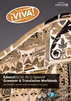 Viva! Edexcel GCSE spanyol nyelvtan és fordítás munkafüzet - Viva! Edexcel GCSE Spanish Grammar and Translation Workbook