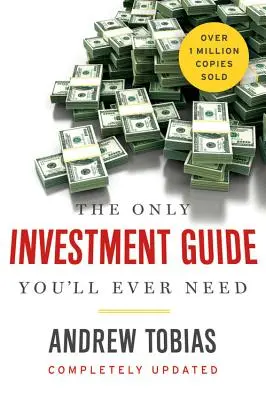 Az egyetlen befektetési útmutató, amire valaha is szüksége lesz - The Only Investment Guide You'll Ever Need