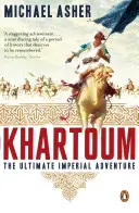 Khartoum - A végső birodalmi kaland - Khartoum - The Ultimate Imperial Adventure