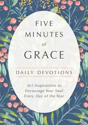 Öt perc kegyelem: Napi áhítatok - Five Minutes of Grace: Daily Devotions