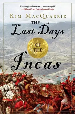 Az inkák utolsó napjai - The Last Days of the Incas