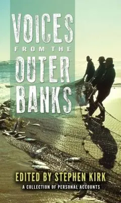 Hangok az Outer Banksről - Voices from the Outer Banks