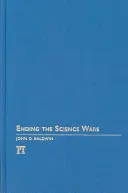 A tudományos háborúk lezárása - Ending the Science Wars