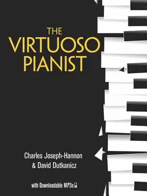 A virtuóz zongorista letölthető Mp3-akkal - The Virtuoso Pianist with Downloadable Mp3s