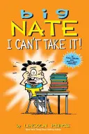 Big Nate: Nem bírom tovább!, 7. rész - Big Nate: I Can't Take It!, 7