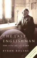 Az utolsó angol - J. L. Carr élete - Last Englishman - The Life of J.L. Carr