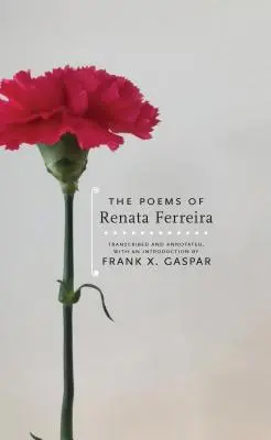 Renata Ferreira versei - The Poems of Renata Ferreira