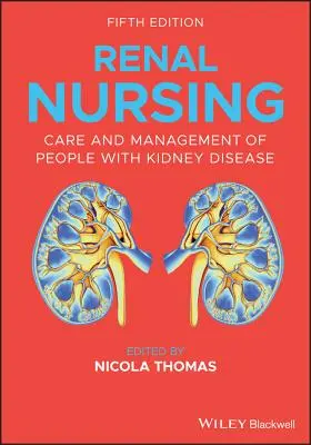 Veseápolás - Renal Nursing