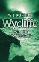 Wycliffe és a bűnbak - Wycliffe and the Scapegoat