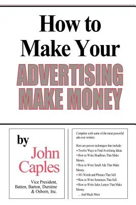 Hogyan tegye a reklámját pénzzé - How to Make Your Advertising Make Money