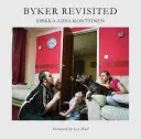 Byker Revisited - Egy közösség portréja - Byker Revisited - Portrait of a Community